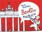 Elke Hanisch - Mein kleines Berlin-Malbuch
