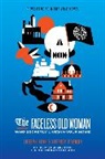 Jeffrey Cranor, Joseph Fink - The Faceless Old Woman Who Secretly Lives in Your Home: A Welcome to