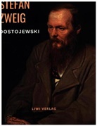 Stefan Zweig - Dostojewski - Die Tragödie seines Lebens. Eine Biografie