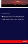 Romyn Hitchcock - The preparation of Japanese lacquer