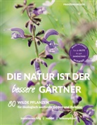 Franziska Becker - Die Natur ist der bessere Gärtner