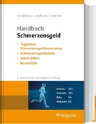 Schah, C Schah Sedi, Cordul Schah Sedi, Cordula Schah Sedi, Michel Schah Sedi, Hans-Pete Schwintowski... - Handbuch Schmerzensgeld