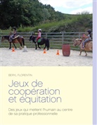 Beryl Florentin - Jeux de coopération et équitation