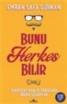 Emrah Safa Gürkan - Bunu Herkes Bilir
