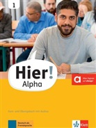 Vasil Bachtsevanidis, Vasili Bachtsevanidis, Alexis Feldmeier García - Hier! Alpha 1