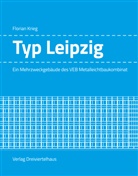 Florian Krieg - Typ Leipzig