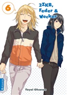 Yayoi Ohsawa - 2ZKB, Feder & Wecker. Bd.6