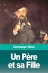 Emmanuel Bove - Un Père et sa Fille