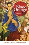 Angela Narciso Torres, Randall Horton - Blood Orange