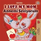 Shelley Admont, Kidkiddos Books - I Love My Mom (English Turkish Bilingual Book)