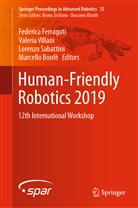 Marcello Bonfè, Federica Ferraguti, Lorenzo Sabattini, Lorenzo Sabattini et al, Valeri Villani, Valeria Villani - Human-Friendly Robotics 2019
