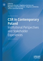Katarzyna Bachnik, Magdalena Ka¿mierczak, Magdalen Kazmierczak, Magdalena Kazmierczak, Magdalena Rojek-Nowosielska, Ma Rojek-Nowosielska et al... - CSR in Contemporary Poland