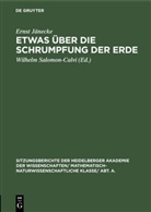 Ernst Jänecke, Wilhelm Salomon-Calvi - Etwas über die Schrumpfung der Erde