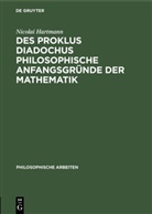 Nicolai Hartmann - Des Proklus Diadochus philosophische Anfangsgründe der Mathematik