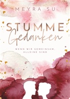 Meyra Su - Stumme Gedanken
