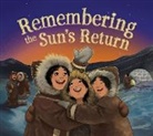 Carolyn MacDonald, Athena Gubbe - Remembering the Sun's Return