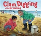Hannah Gifford, Tamara Campeau - Clam Digging with Grandma