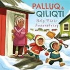 Jeela Palluq-Cloutier, Michelle Simpson - Palluq and Qiliqti Help Their Anaanatsiaq