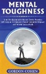 Gordon Cohen - Mental Toughness