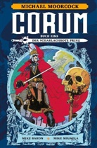 Mike Baron, Michael Moorcock, Mike Mignola - Corum - Der scharlachrote Prinz