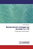 Tetqna Cherepowa - Ewtektichn splawi na osnow Co Ni