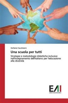 Stefanie Faustmann - Una scuola per tutti