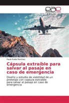 Paula Pulido Martínez - Cápsula extraíble para salvar al pasaje en caso de emergencia