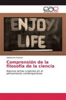 Siddhartha Shankar - Comprensión de la filosofía de la ciencia
