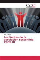 Boris Zalesski - Los límites de la asociación sostenible. Parte III