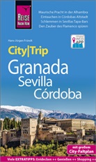 Hans-Jürgen Fründt - Reise Know-How CityTrip Granada, Sevilla, Córdoba