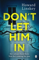 H A Linskey, H. A. Linskey, Howard Linskey, Linskey Howard - Don't Let Him In