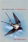 Stephen Moss - The Swallow