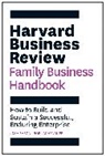 Josh Baron, Baron Josh, Rob Lachenauer, Lachenauer Rob - Harvard Business Review Family Business Handbook