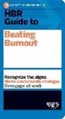 Harvard Business Review, Harvard Business Review - HBR Guide to Beating Burnout