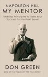 Don Green, Green Don - Napoleon Hill My Mentor
