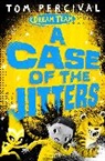 Tom Percival, Tom (Author/Illustrator) Percival - A Case of the Jitters