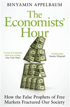 Binyamin Appelbaum - The Economists' Hour