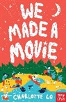 Charlotte Lo, Charlotte O - We Made a Movie