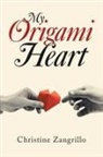 Christine Zangrillo - My Origami Heart