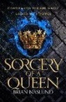 Brian Naslund - Sorcery of a Queen