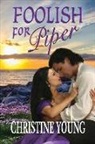Christine Young - Foolish for Piper