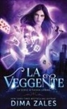 Anna Zaires, Dima Zales - La Veggente (La serie di Sasha Urban: Libro 1)