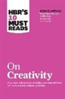 Teresa M. Amabile, Ed Catmull, Francesca Gino, Adam Grant, Harvard Business Review - HBR's 10 Must Reads on Creativity (with bonus article "How Pixar Fosters Collective Creativity" By Ed Catmull)
