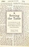 Michael J. Broyde, Shlomo C. Pill, Shlomo C. Pill - Setting the Table