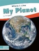 Meg Gaertner - Where I Live: My Planet
