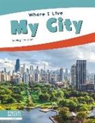Meg Gaertner - Where I Live: My City