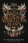 Natania Barron - These Marvelous Beasts