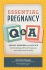 Courtney Butts, Emiliano Chavira, Bryn Huntpalmer, Lindsey Meehleis - Essential Pregnancy Q&A