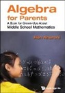 Ron Aharoni, Aharoni Ron, Ron Aharoni - Algebra For Parents: A Book For Grown-ups About Middle School Mathematics