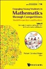 Robert Geretschlager, Robert Geretschlager, Geretschlager Robert, Robert Geretschläger - Engaging Young Students In Mathematics Through Competitions - World Perspectives And Practices: Volume Ii - Mathematics Competitions And How They Relate To Research, Teaching And Motivation